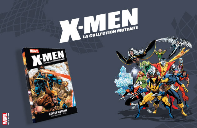 X-Men : la collection mutante